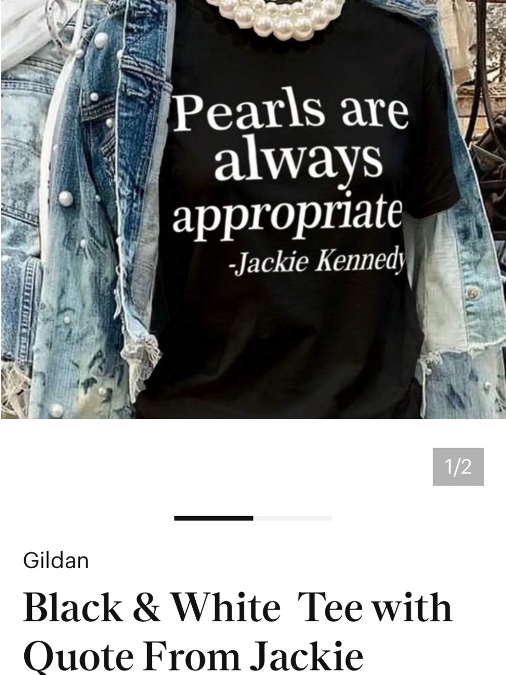 Gildan Black Tee with White Quote "Pearls are always appropriate"